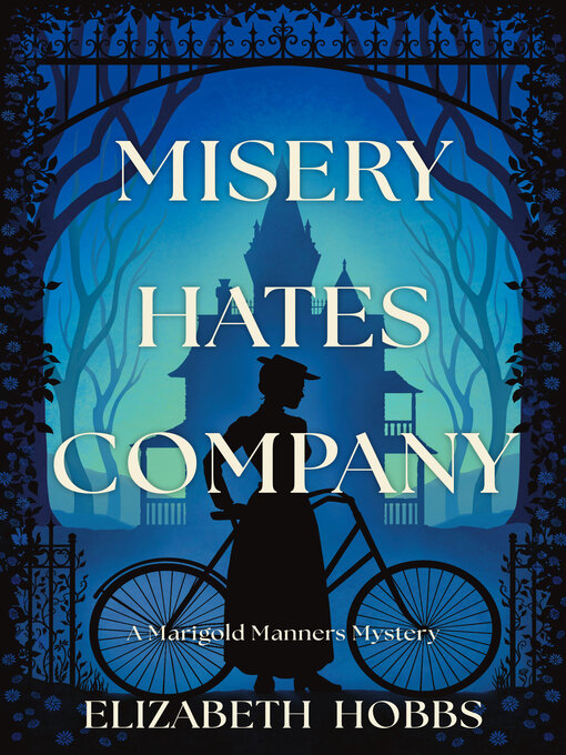 Title details for Misery Hates Company by Elizabeth Hobbs - Wait list